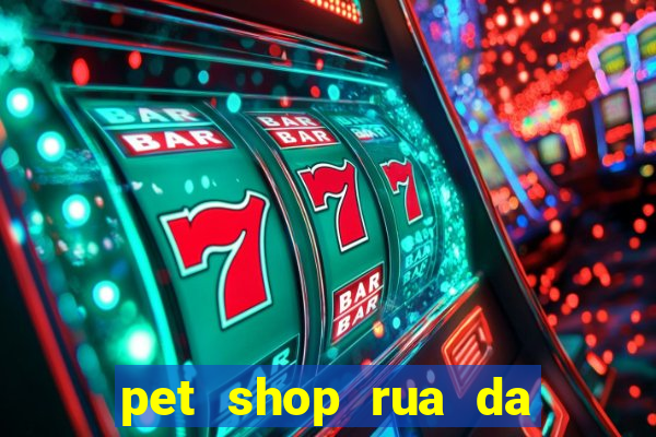 pet shop rua da matriz botafogo